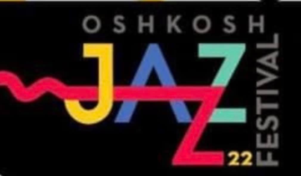 OSHKOSH JAZZ FESTIVAL